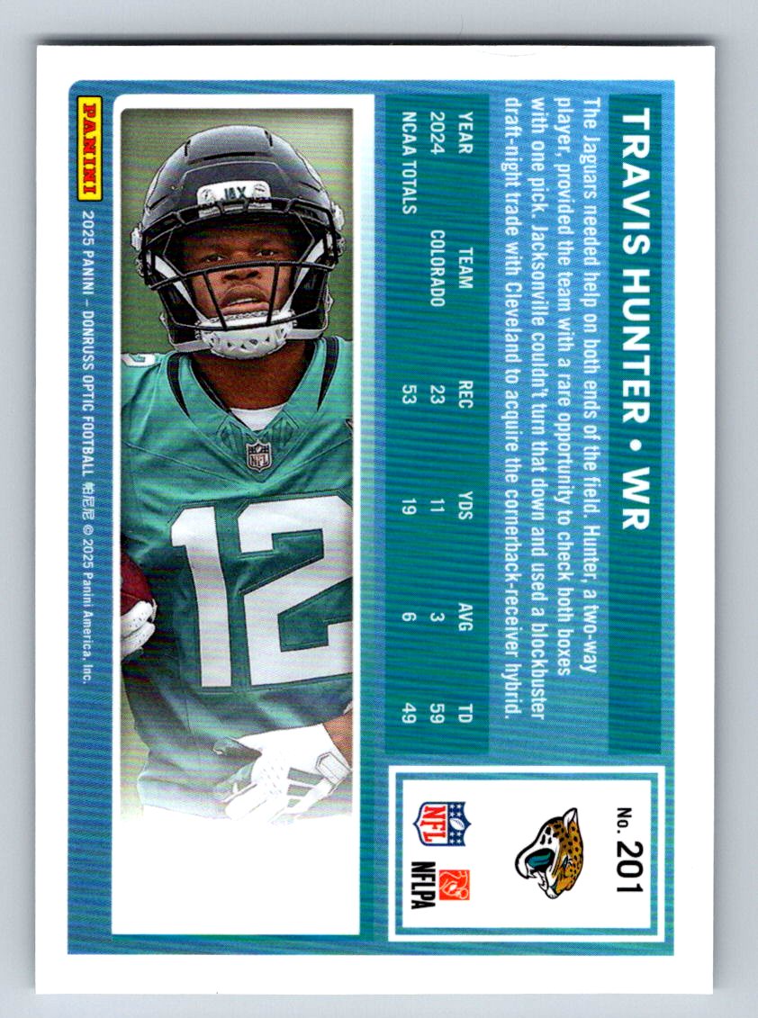 2025 Donruss Optic #201 Travis Hunter